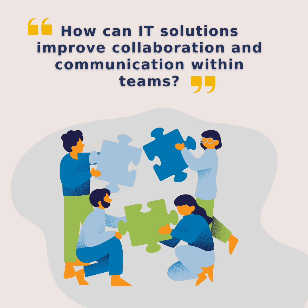 Teamwork Transformation: How IT Solutions Revolutionise Collaboration and Communication